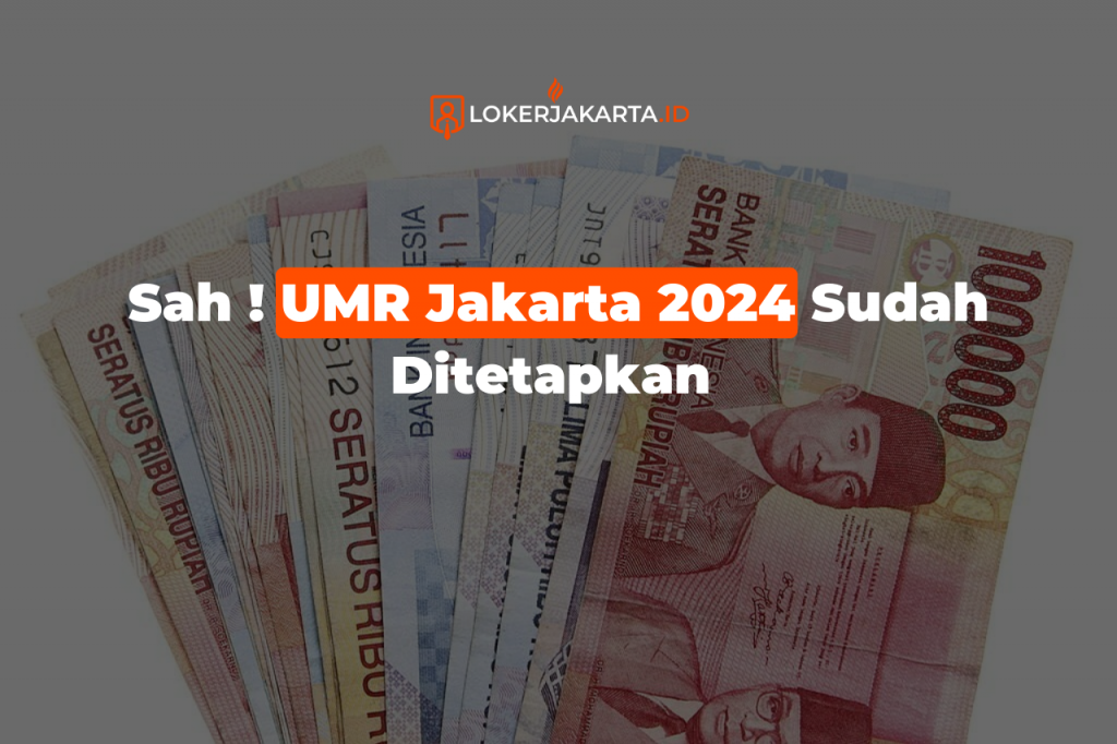 Sah Umr Jakarta Sudah Ditetapkan Loker Jakarta Blog