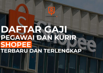 Berapa Gaji Pegawai dan Kurir Shopee?